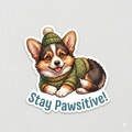 Bundle of "Stay Pawsitive" Corgi Sweater Sticker
